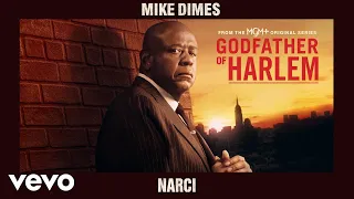 Godfather of Harlem - Narci (Official Audio) ft. Mike Dimes