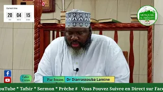 Tafsir sourate 002 Al-Baqarah 238  à 245  par Imam Dr Diarrassouba Lamine