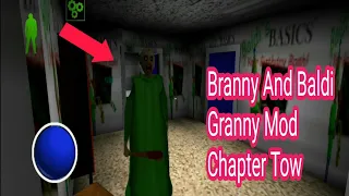 Branny And Baldi Granny Mod: Chapter 2  Full gameplay (Android).