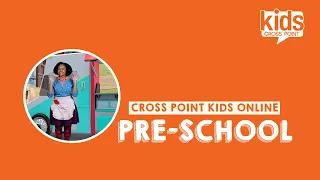 Cross Point Kids Preschool | January 29