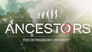 Ancestors: The Humankind Odyssey ► Первый взгляд