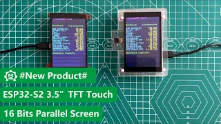 #NewProduct - ESP32-S2 3.5" TFT Touch Screen (16 bits Parallel) ILI9488