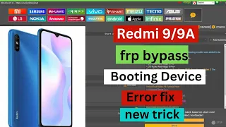 xiaomi redmi 9 | 9a frp bypass unlock tool crack / redmi 9 frp error fix by unlock tool