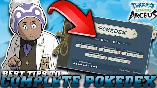 The BEST TIPS for HOW TO COMPLETE the Pokedex faster in Pokemon Legends Arceus