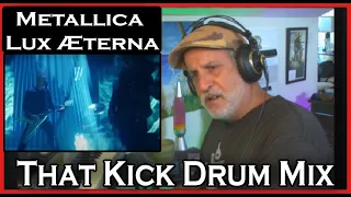 Metallica Lux Æterna Reaction to Lars Sound of His Kick Drum