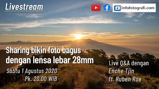 Sharing tips memotret dengan lensa lebar 28mm