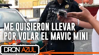 Me querían llevar por volar el Mavic Mini