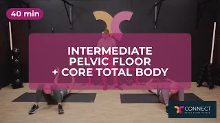 Intermediate Pelvic Floor + Core Total Body