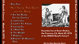 Neil Young, Bob Dylan and The Band - SNACK Benefit Concert - San Francisco  03-23-1975 CA