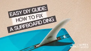 Easy DIY Guide: How To Fix A Surfboard Ding