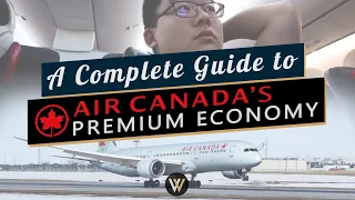 A Complete Guide to Air Canada's Premium Economy