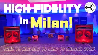 High-Fidelity in Milan! (JBL vs Klipsch vs Dali vs Wilson etc.)