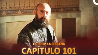 Hurrem La Sultana Capitulo 101 (Versión Larga)