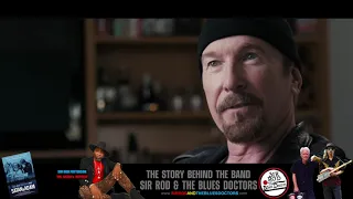 The Story Behind - Sir Rod & The Blues Doctors