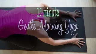 15 minute gentle morning yoga