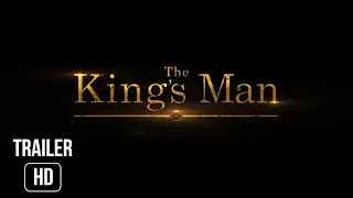 THE KING'S MAN Trailer Official NEW 2020 Kingsman 3 Movie HD