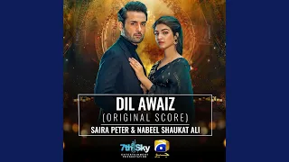 Dil Awaiz (Original Score)