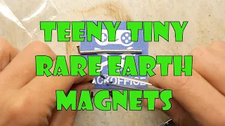 Teeny Tiny Rare Earth Magnets