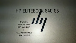 HP EliteBook 840 G5 - Memory & SSD upgrade - Full Disassembly & Reassembly [4K]
