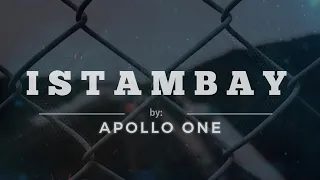 ISTAMBAY - APOLLO ONE