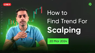 ⚡Trending Oi - Essential Tool for Scalpers | 🔴 Live Oi Pulse Trading Series | 20 Mar 2024