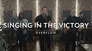 "Singing in the Victory" - Austin Stone Worship