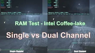 Is dual channel RAM worth for intel coffee lake cpu vs Single channel | Gaming test