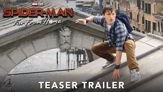 SPIDER-MAN: FAR FROM HOME: Official Teaser Trailer