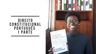 DIREITO CONSTITUCIONAL PORTUGUÊS I PARTE | Cascais em Direito por Célia Lopes