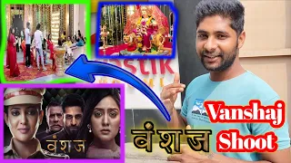 Vanshaj serial ki shooting kaise hoti hai #vanshaj #shooting ll Swastik production