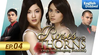 Roses and Thorns Episode 4 (English dubbed)