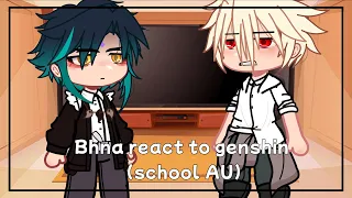 Bnha react to teyvat academy | Gacha react | Genshin impact school AU | (2/4)