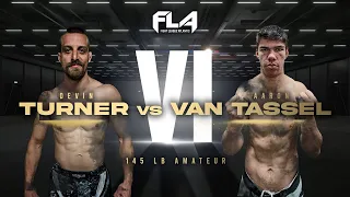 FLA 6  Van Tassel VS Turner #fla6