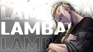 Tokyo Revengers  - Lambada 「AMV」