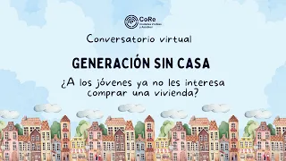 Generación sin casa: ¿A los jóvenes ya no les interesa comprar una vivienda?