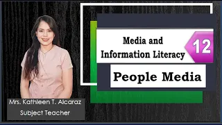 MIL 12: Module 8 People Media