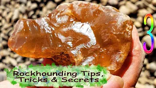 Rockhounding Tips Tricks and Secrets 3 - Agate Treasure Day
