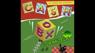 MIX CD (REMASTER) CASH BOX Vol 03 (10 ANOS DE SUCESSO) 1984 By RANIELE DJ