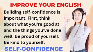 Self-Confidence | Improve your English | Learning English Speaking | Level 1 | Listen and Practice