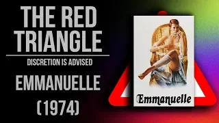 Emmanuelle (1974) - Red Triangle Reviews