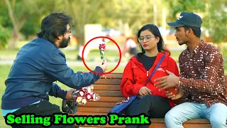 Selling Flowers Prank | Pranks In Pakistan | Humanitarians