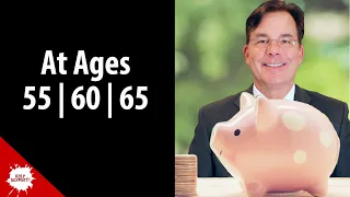 How Much You Should Have Saved for Retirement by Age 55, 60, 65