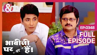 Bhabi Ji Ghar Par Hai | Ep. 348 | Vibhuti और Tiwari क्यों बने Teeka का Fake Family?