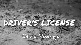 DRIVER'S LICENSE lyrics | Olivia Rodrigo