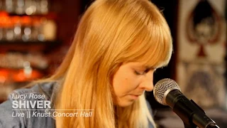 Lucy Rose "Shiver" || Knust Acoustics