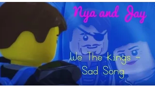 Nya & Jay |We The Kings - Sad Song 🎵| Ninjago Tribute