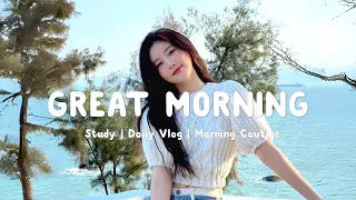 Great Morning 🍬 Relaxing Music To Start The Morning | Relaxing English Music List | Morning melody