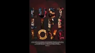 Страсть, жизнь, любовь (Lust Life Love (Lust Life)) 2021 русский трейлер