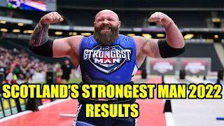 SCOTLAND STRONGEST MAN 2022 ROUNDUP and RESULTS| inc. RAW FOOTAGE of ACTION