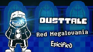 DUSTTALE: Red Megalovania [Epicified]